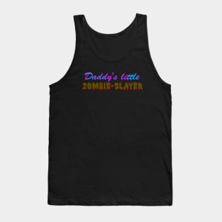 Daddy's Little Zombie Slayer Tank Top
